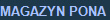 MAGAZYN PONA